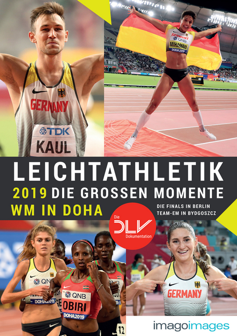 Leichtathletik 2019 - Die großen Momente