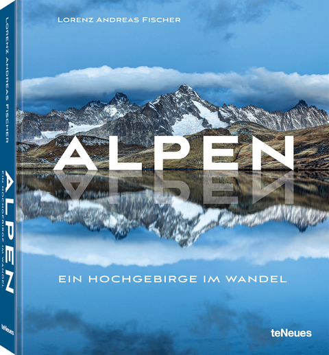 Alpen - Lorenz Andreas Fischer