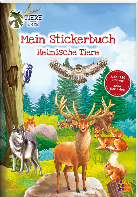 Tiere unserer Erde. Mein Stickerbuch. Heimische Tiere