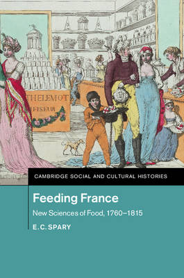 Feeding France -  E. C. Spary