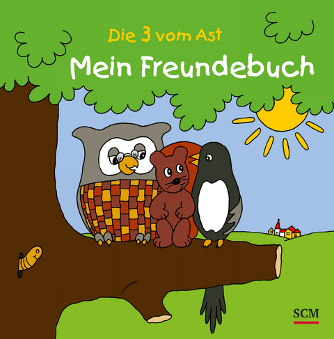 Die Drei vom Ast - Mein Freundebuch