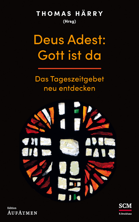 Deus Adest: Gott ist da - 