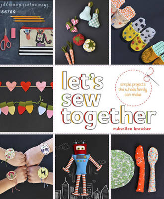 Let's Sew Together -  Rubyellen Bratcher