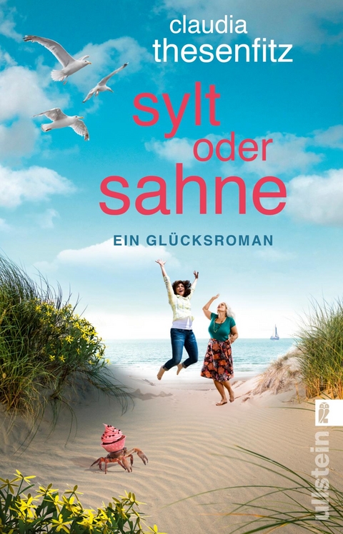 Sylt oder Sahne - Claudia Thesenfitz