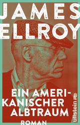 Ein amerikanischer Albtraum (Die Underworld-Trilogie 2) - James Ellroy