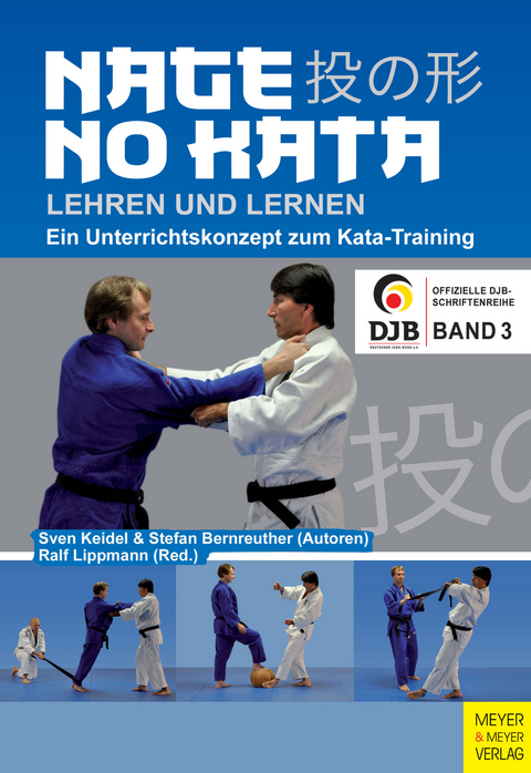 Nage No Kata lehren und lernen -  Sven Keidel,  Stefan Bernreuther