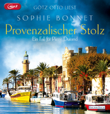 Provenzalischer Stolz - Sophie Bonnet