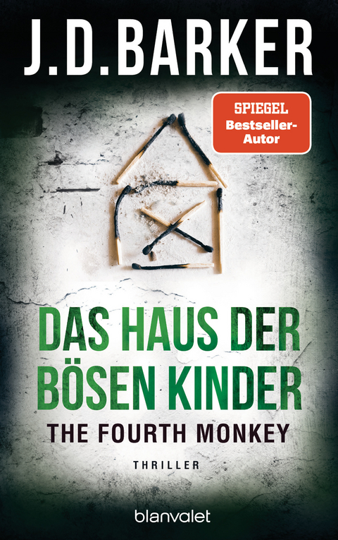 Das Haus der bösen Kinder - J.D. Barker