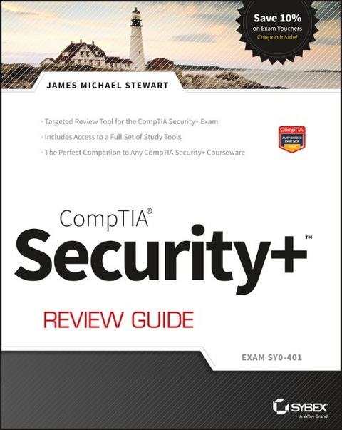 CompTIA Security+ Review Guide - James Michael Stewart