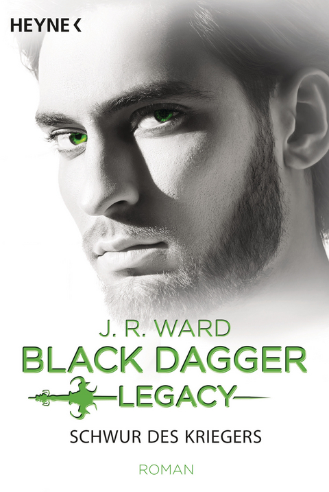 Black Dagger Legacy - Schwur des Kriegers - J. R. Ward