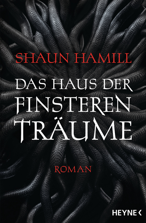 Das Haus der finsteren Träume - Shaun Hamill