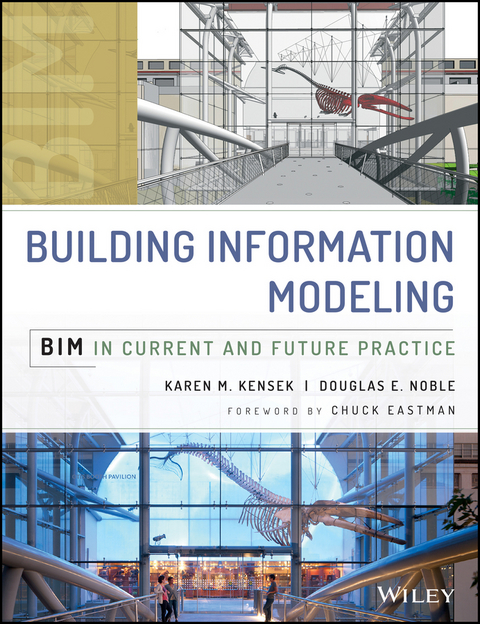 Building Information Modeling - Karen Kensek, Douglas Noble