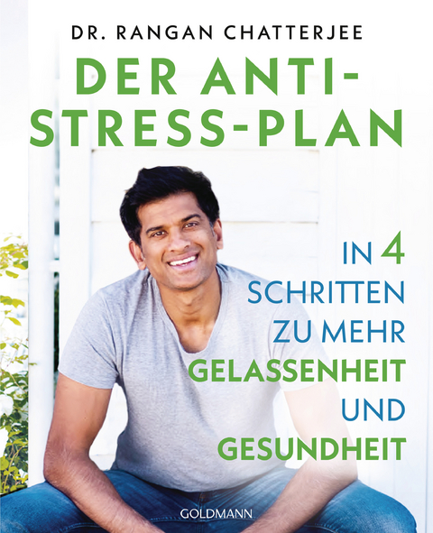 Der Anti-Stress-Plan - Rangan Chatterjee