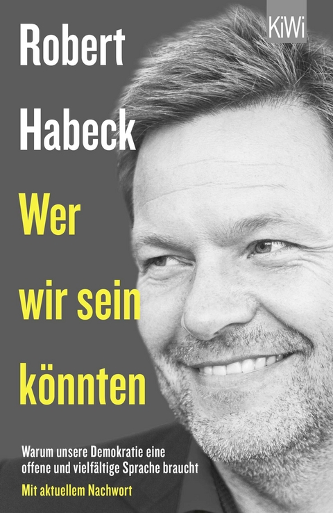 Wer wir sein könnten - Robert Habeck