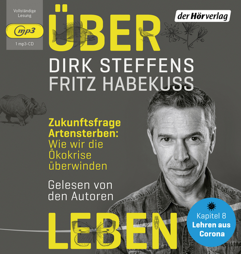 Über Leben - Dirk Steffens, Fritz Habekuß