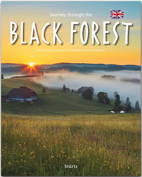 Journey through the Black Forest - Reise durch den Schwarzwald - Annette Meisen