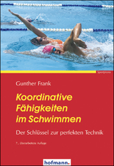 Koordinative Fähigkeiten im Schwimmen - Gunther Frank