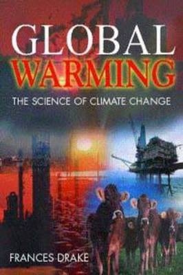 Global Warming -  Frances Drake