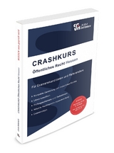 CRASHKURS Öffentliches Recht - Hessen - Kues, Dirk