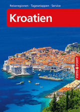 Kroatien – VISTA POINT Reiseführer A bis Z - Eva-Maria Steinburger