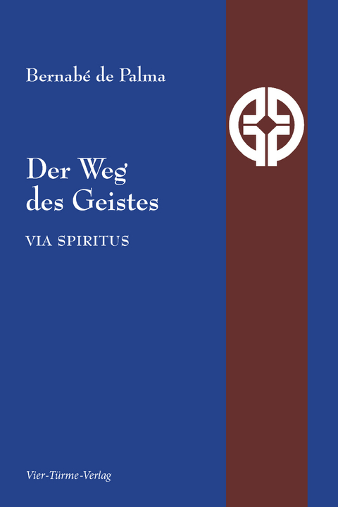 Der Weg des Geistes - Bernabe de Palma