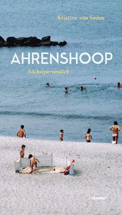 Ahrenshoop – höchstpersönlich - Kristine von Soden