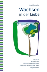 Wachsen in der Liebe - Josef Butscher