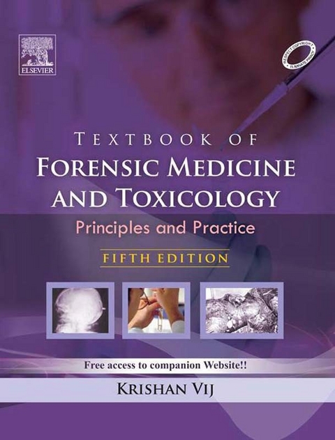 Textbook of Forensic Medicine & Toxicology: Principles & Practice - e-book -  Krishan Vij