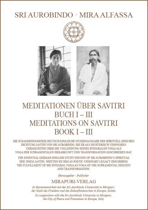 Meditationen über Savitri Buch I-III – Meditations on Savitri Book I-III - Sri Aurobindo, Mira Alfassa