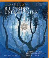 Bilder des Unbewussten - C.G. Jung