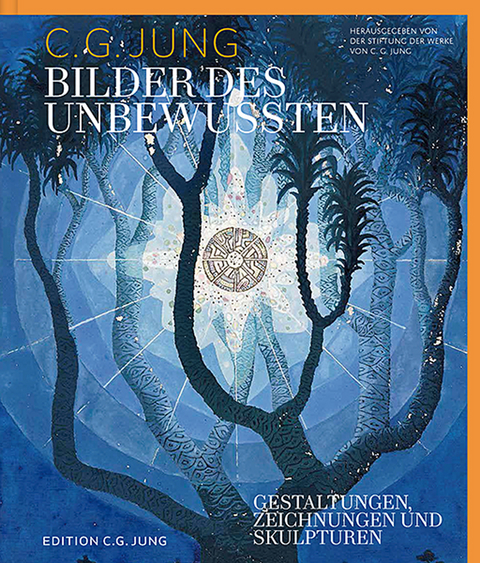 Bilder des Unbewussten - C.G. Jung