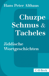 Chuzpe, Schmus & Tacheles - Althaus, Hans Peter