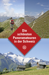 Die schönsten Panoramatouren in der Schweiz - David Coulin