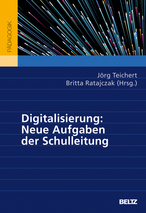 Digitalisierung: Neue Aufgaben der Schulleitung - 