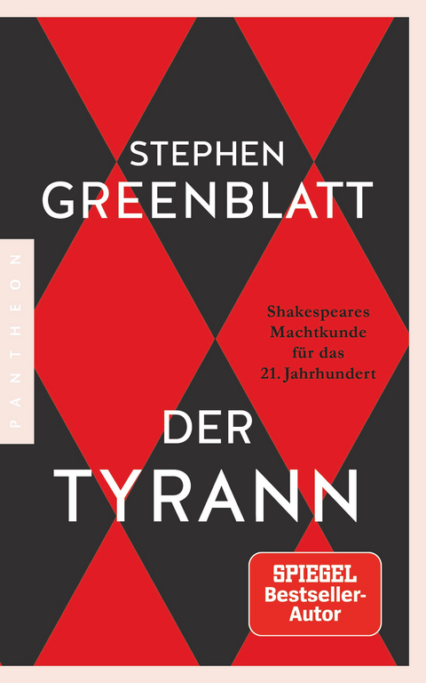 Der Tyrann - Stephen Greenblatt