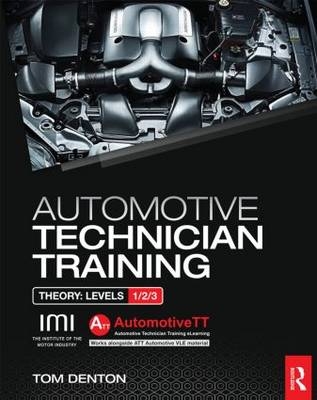 Automotive Technician Training: Theory -  Tom Denton