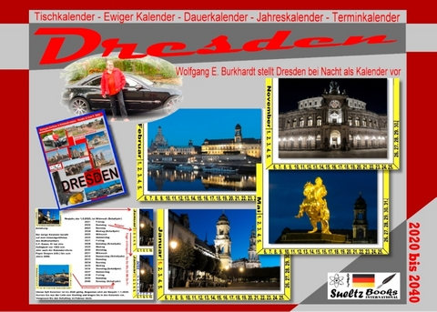 DRESDEN - Tischkalender - Ewiger Kalender - Dauerkalender - Jahreskalender - Terminkalender - Uwe H. Sültz, Renate Sültz