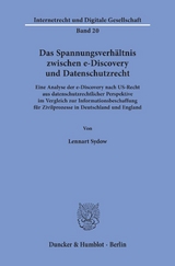 Das Spannungsverhältnis zwischen e-Discovery und Datenschutzrecht. - Lennart Sydow