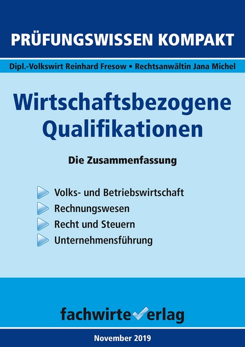 Wirtschaftsbezogene Qualifikationen - Reinhard Fresow, Jana Michel