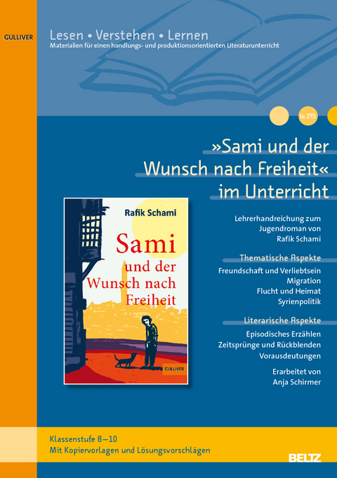 »Sami und der Wunsch nach Freiheit« im Unterricht - Anja Schirmer