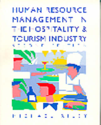 Human Resource Management in the Hospitality and Tourism Industry -  Michael Riley