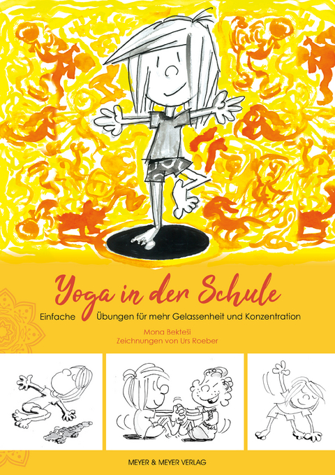 Yoga in der Schule - Mona Bektesi