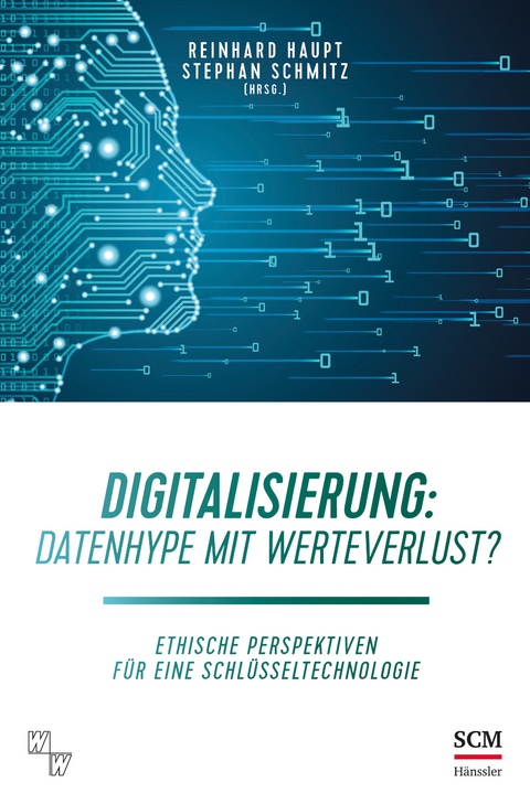 Digitalisierung: Datenhype mit Werteverlust? - 