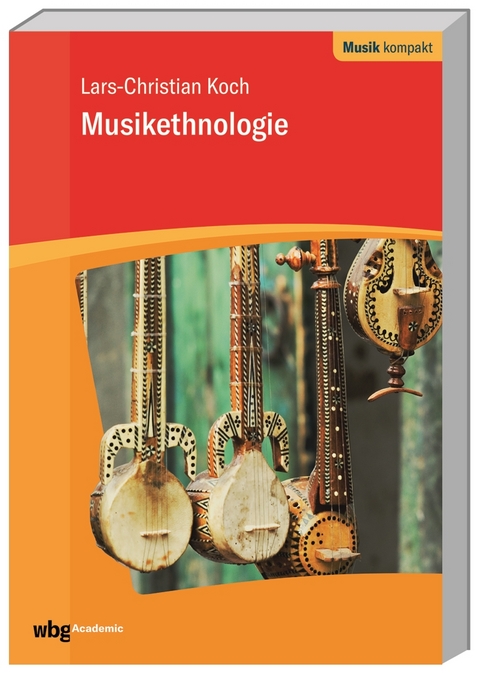 Musikethnologie - Lars-Christian Koch