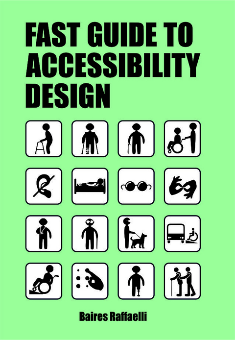 The Fast Guide to Accessibility Design - Bares Raffaelli