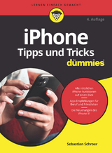 iPhone Tipps und Tricks für Dummies - Sebastian Schroer