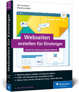 Webseiten erstellen für Einsteiger - Jacobsen, Jens; Gidda, Matthias