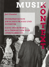 Interpretation zwischen Praxis und Ästhetik - Juri Giannini