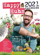 Happy Huhn Kalender 2021 - Robert Höck