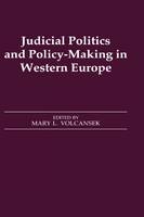 Judicial Politics and Policy-making in Western Europe - 